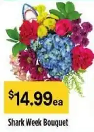 Raley's Shark week bouquet offer