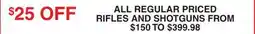 Dunham's Sports ALL REGULAR PRICED RIFLES AND SHOTGUNS offer