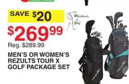 Dunham's Sports MEN'S OR WOMEN'S REZULTS TOUR X GOLF PACKAGE SET offer