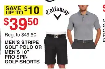 Dunham's Sports MEN'S STRIPE GOLF POLO OR MEN'S 10 PRO SPIN GOLF SHORTS offer