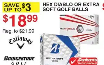 Dunham's Sports HEX DIABLO OR EXTRA SOFT GOLF BALLS offer