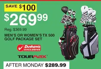 Dunham's Sports MEN'S OR WOMEN'S TX 500 GOLF PACKAGE SET offer
