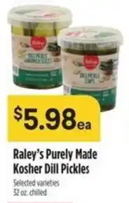 Raley's Raley's purely made kosher dill pickles offer