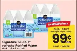 Safeway Signature SELECT refreshe Purified Water offer