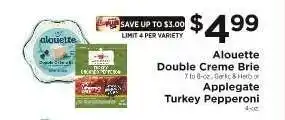 ShopRite Alouette Double Creme Brie or Applegate Turkey Pepperoni offer