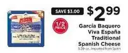 ShopRite García Baquero Viva España Traditional Spanish Cheese offer