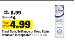 Meijer Crest Gum, Brilliance or Deep Stain Remover Toothpaste offer