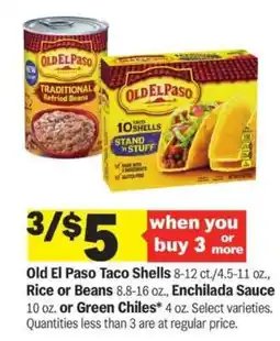 Meijer Old El Paso Taco Shells, Rice or Beans, Enchilada Sauce, or Green Chiles offer