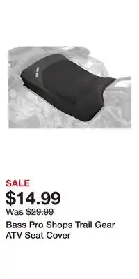 Cabela's Bass Pro Shops Trail Gear ATV Seat Cover offer