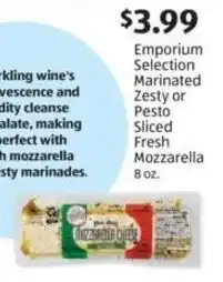 Aldi Emporium Selection Marinated Zesty or Sliced Fresh Mozzarella offer