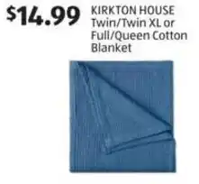 Aldi KIRKTON HOUSE Twin/Twin XL or Full/Queen Cotton Blanket offer