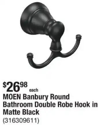 The Home Depot MOEN Banbury Round Bathroom Double Robe Hook in Matte Black offer