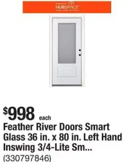 The Home Depot Feather River Doors Smart Glass 36 in. x 80 in. Left Hand Inswing 3/4-Lite Sm offer