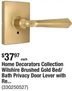 The Home Depot Home Decorators Collection Wilshire Brushed Gold Bed Bath Privacy Door Lever offer