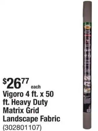 The Home Depot Vigoro 4 ft. x 50 ft. Heavy Duty Matrix Grid Landscape Fabric offer