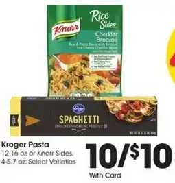 Kroger Kroger Pasta or Knorr Sides offer