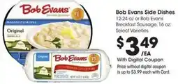 Kroger Bob Evans Side Dishes or Bob Evans Breakfast Sausage offer