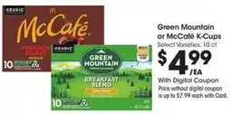 Kroger Green Mountain or McCafé K-Cups offer