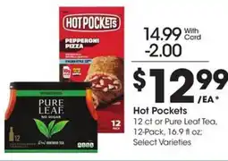 Kroger Hot Pockets or Pure Leaf Tea offer