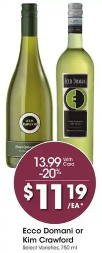 Kroger Ecco Domani or Kim Crawford offer