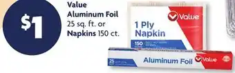 Family Dollar Value Aluminum Foil 25 sq. ft. or Napkins 150 ct offer