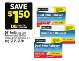 Dollar General DG health Dual Pain Reliever Caplets 36-72 ct. or Dual Action Back Pain 36 ct offer