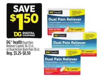 Dollar General DG health Dual Pain Reliever Caplets 36-72 ct. or Dual Action Back Pain 36 ct offer