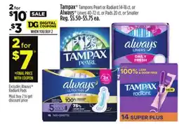 Dollar General Tampax or Always offer