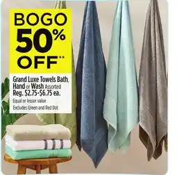 Dollar General Grand Luxe Towels Bath, Hand or Wash offer