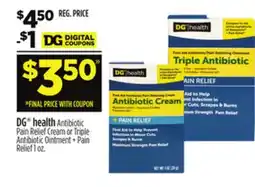Dollar General DG health Antibiotic Pain Relief Cream or Triple Antibiotic Ointment + Pain Relief offer