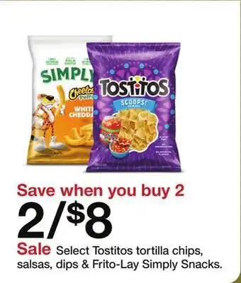Target Select Tostitos tortilla chips, salsas, dips & Frito-Lay Simply Snacks offer