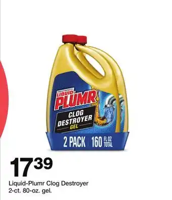 Target Liquid-Plumr Clog Destroyer 2-ct. 80-oz. gel offer