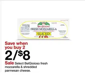 Target Select BelGioioso fresh mozzarella & shredded parmesan cheese offer