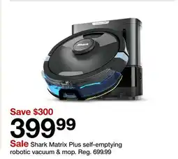 Target Shark Matrix Plus self-emptying robotic vacuum & mop offer