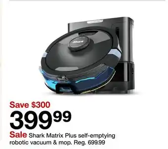 Target Shark Matrix Plus self-emptying robotic vacuum & mop offer