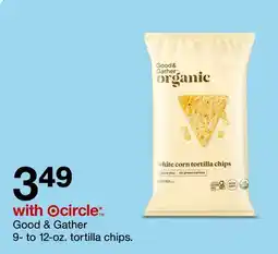 Target Good & Gather 9- to 12—oz. tortilla chips offer