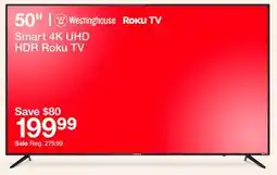 Target Westinghouse 50 Smart 4K UHD HDR Roku TV offer