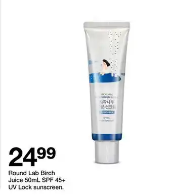 Target Round Lab Birch Juice 50mL SPF 45+ UV Lock sunscreen offer