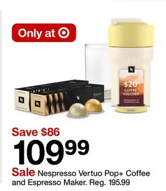 Target Nespresso Vertuo Pop + Coffee and Espresso Maker offer
