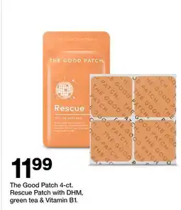 Target The Good Patch 4 - ct. Rescue Patch with DHM, green tea & Vitamin B1 offer