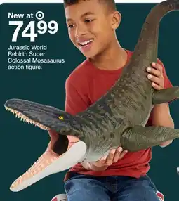 Target Jurassic World Rebirth Super Colossal Mosasaurus action figure offer