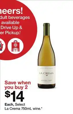 Target Select La Crema 750mL wine offer