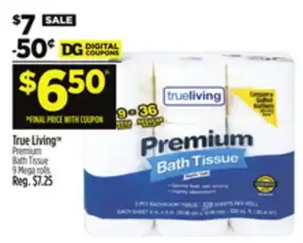 Dollar General True Living Premium Bath Tissue offer