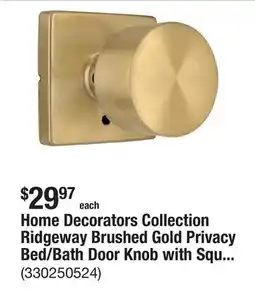 The Home Depot Home Decorators Collection Ridgeway Brushed Gold Privacy Bed/Bath Door Knob with Square Rose offer