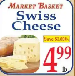 Market Basket MARKET BASKET Swiss Cheese offer