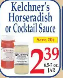 Market Basket Kelchner's Horseradish or Cocktail Sauce offer