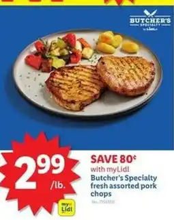 Lidl Butcher's Specialty fresh assorted pork chops offer