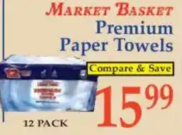 Market Basket MARKET BASKET Premium Paper Towels offer