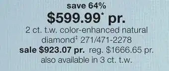 JC Penney 2 ct. t.w. color-enhanced natural diamond‡ offer