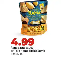 Hy-Vee Rana pasta, sauce or Take Home Skillet Bomb offer